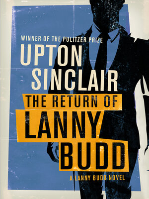 cover image of The Return of Lanny Budd